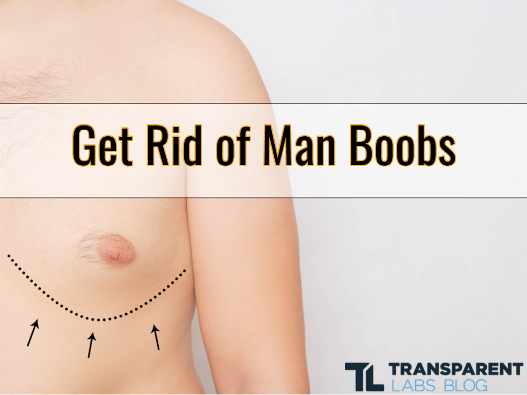 how to get rid of man boobs fast