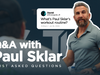 Paul Sklar: Achieving Peak Performance at 52 – Insights from a Fitness Legend